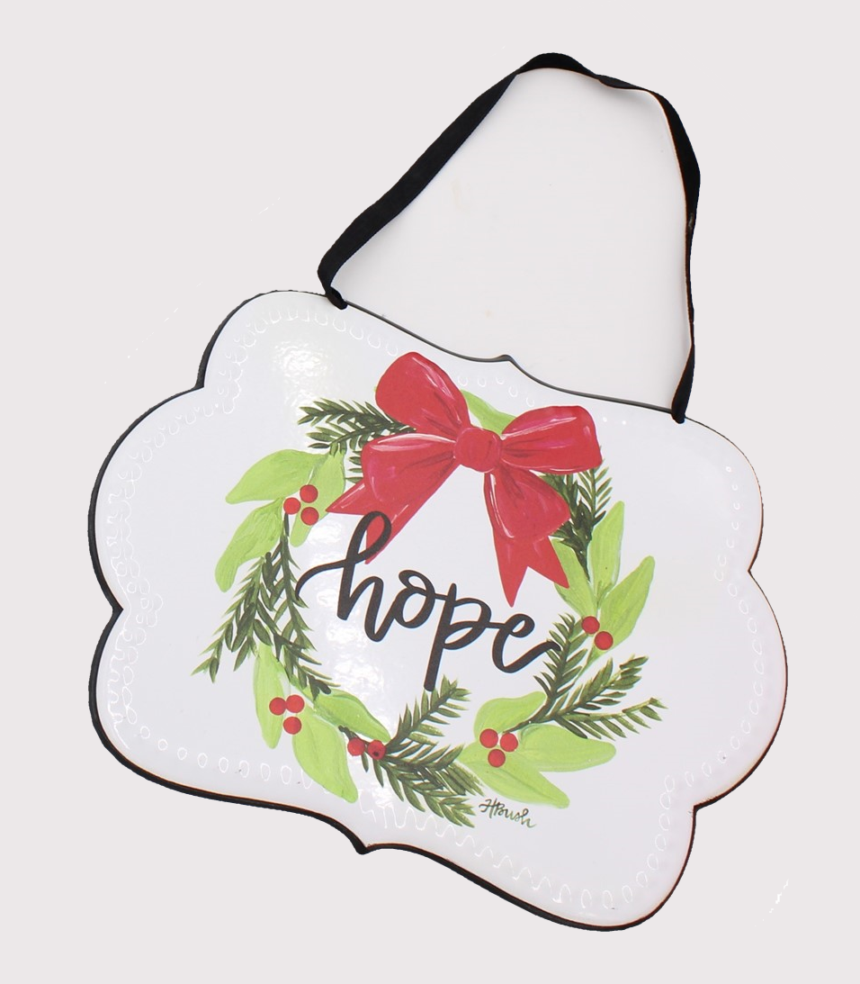 Painted Metal Sign Ornament Hope or Joy